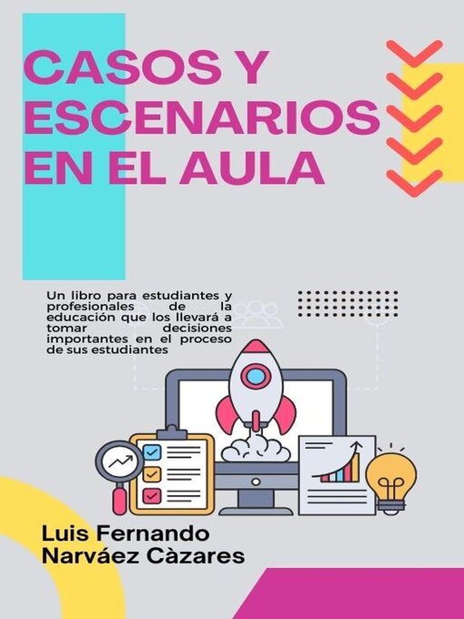 Title details for Casos y Escenarios en el Aula by Luis Narvaez - Available